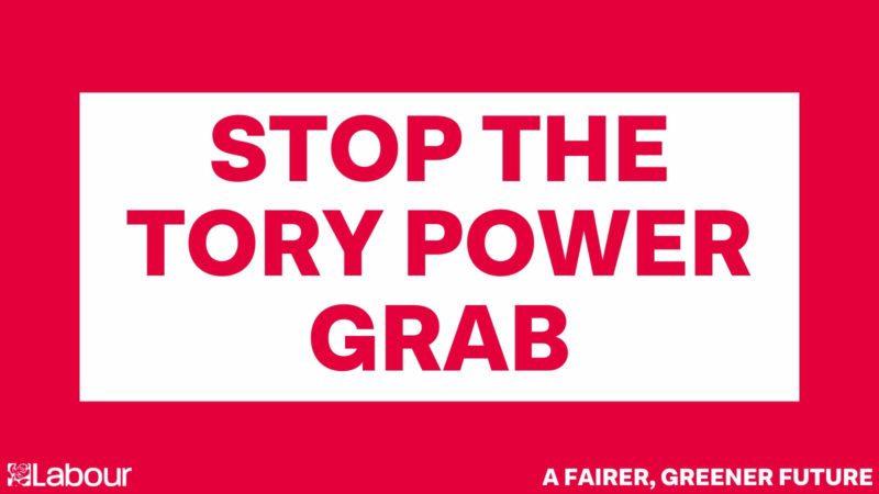 Stop the Tory Power Grab